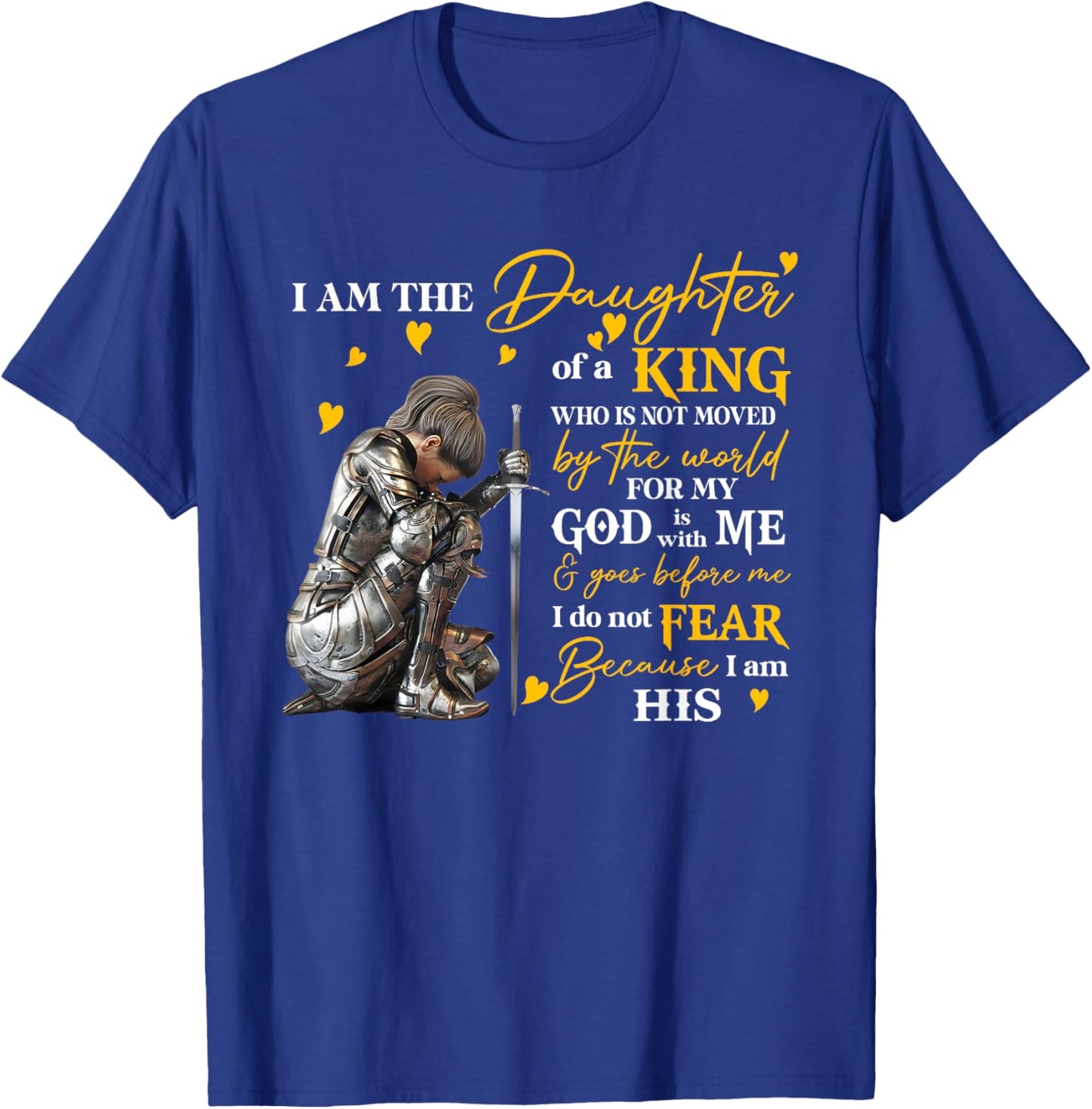 I Am The Daughter Of The King Who Is Not Moved By The World T-Shirt - T-Shirt | Royal