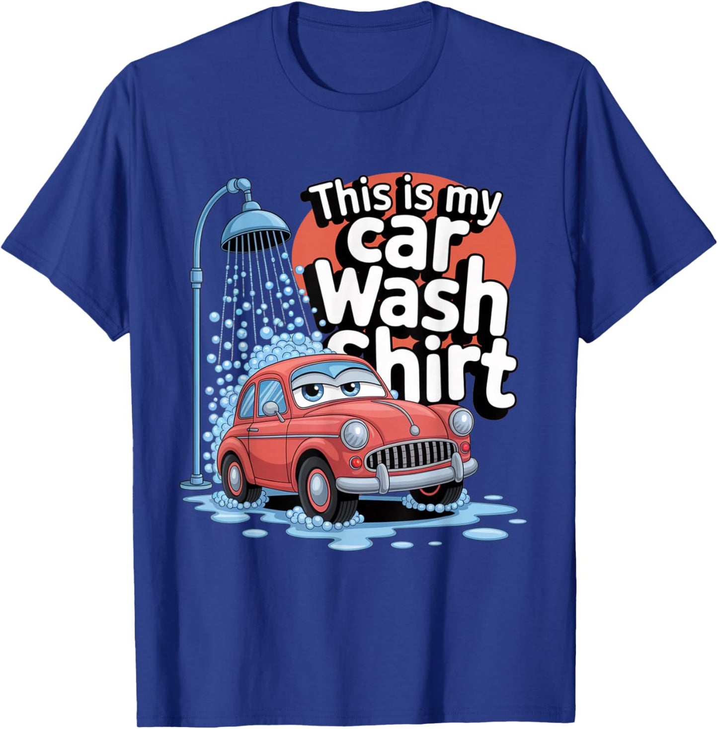 Car Wash Detailing This is My Carwash T-Shirt - T-Shirt | Royal