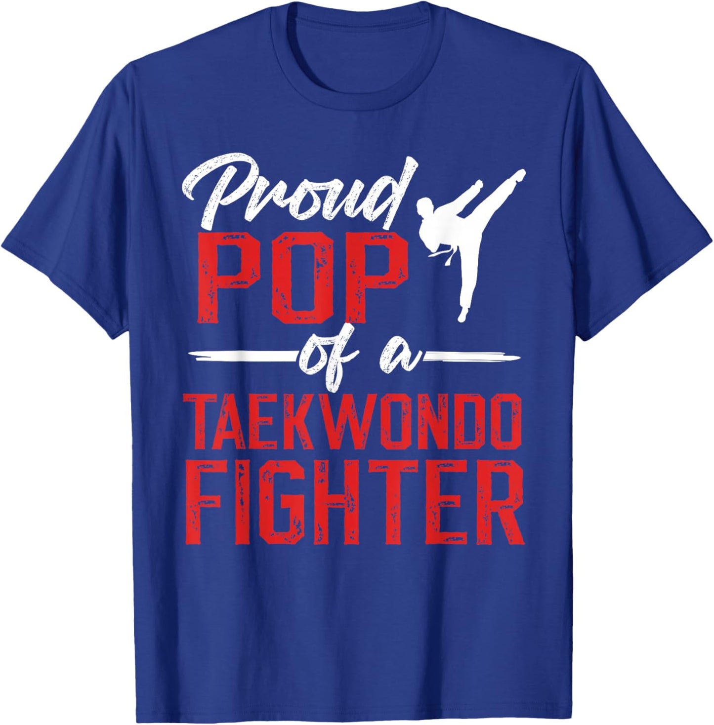 Proud Pop of A Taekwondo Fighter Pop Taekwondo Pop T-Shirt - T-Shirt | Royal
