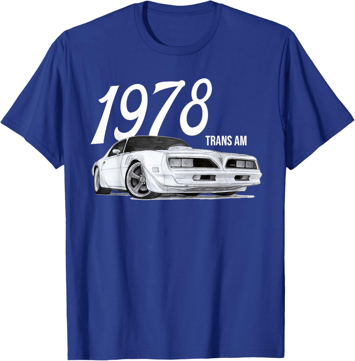 1978 78 trans am vintage black car MUSCLE CARS 70s CLASSIC T-Shirt - T-Shirt | Royal