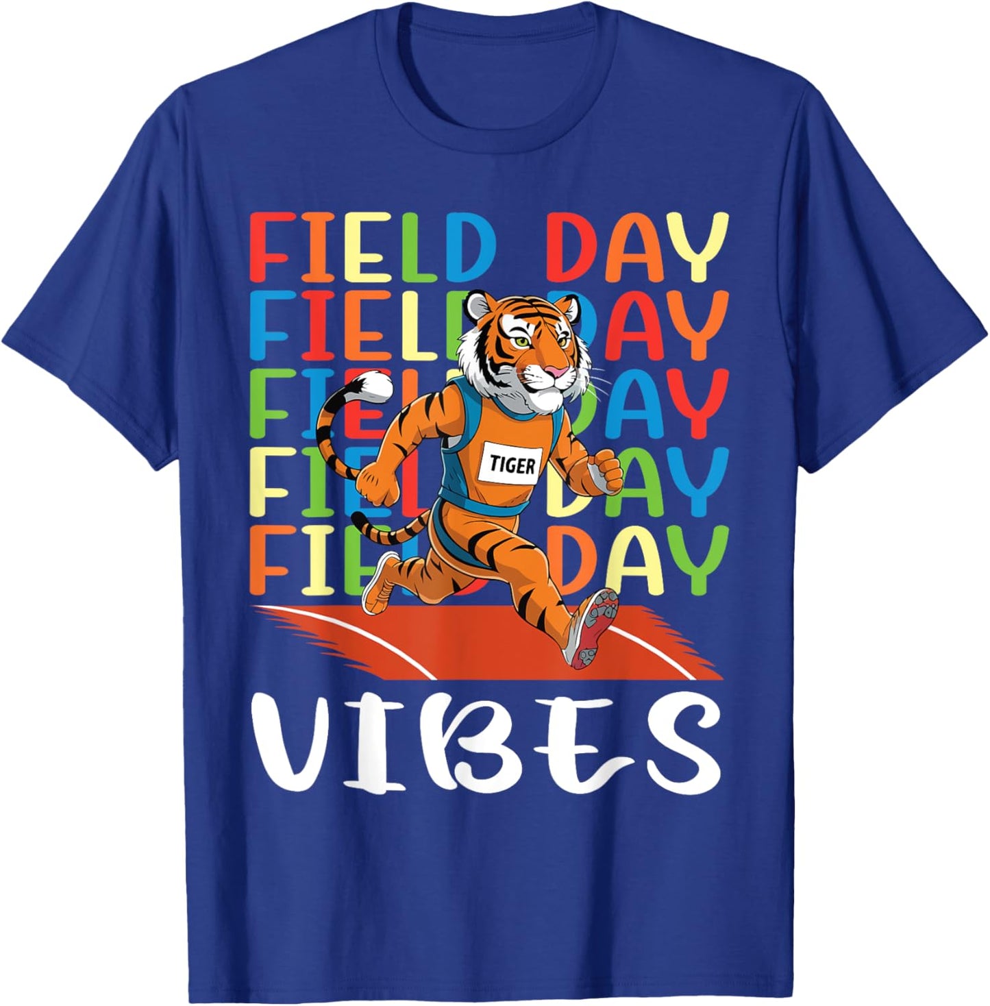 Field Day Field Day Field Day Vibes Running Tiger Athlete T-Shirt - T-Shirt | Royal
