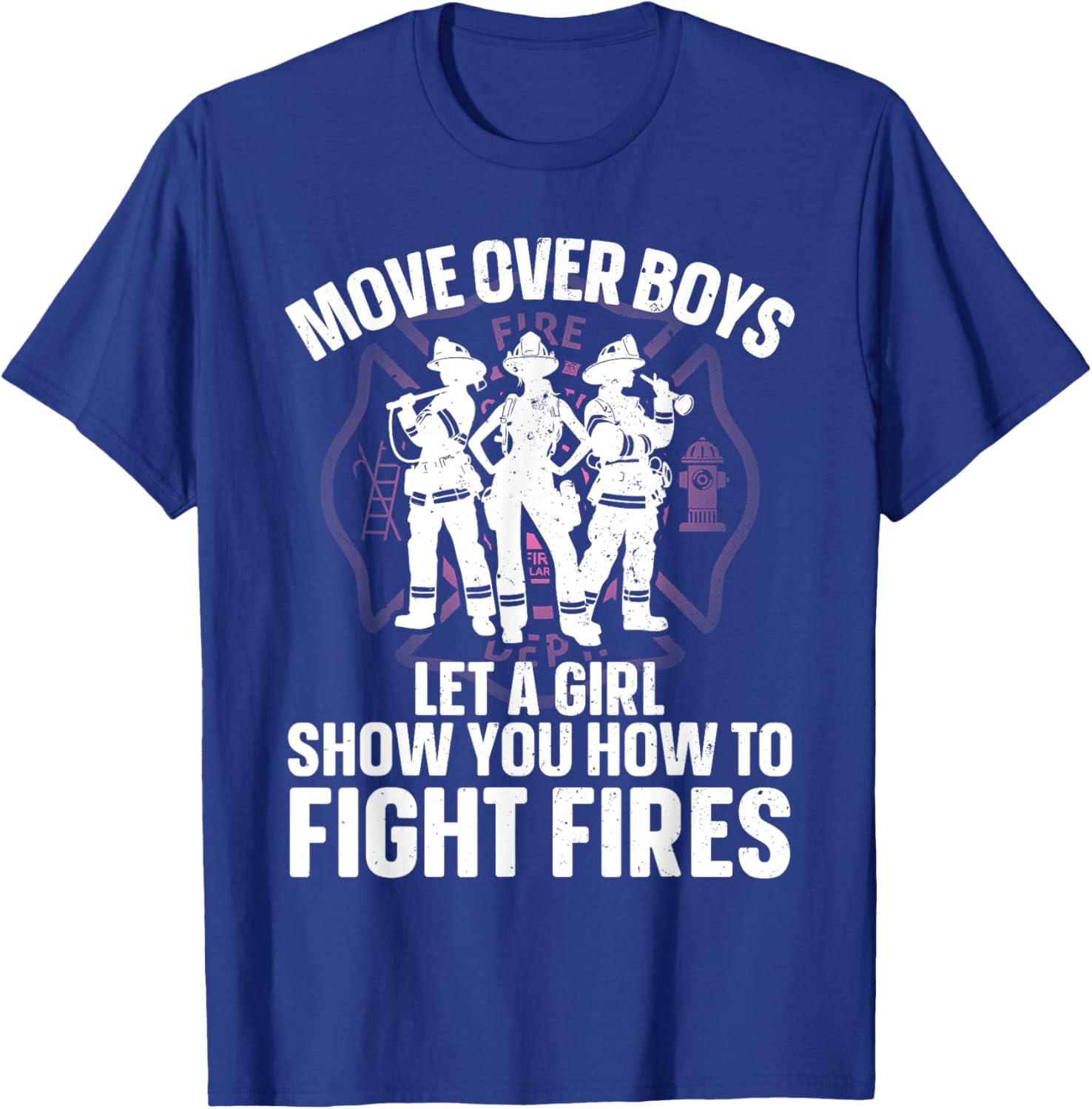 Firefighter Art Girls Firefighting Firefighter T-Shirt - T-Shirt | Royal