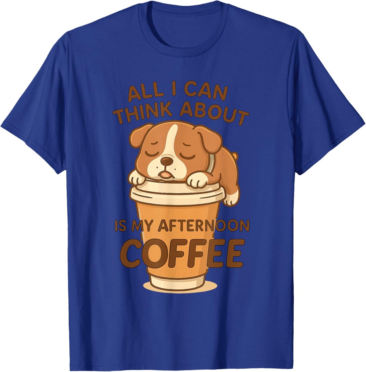 All I Can Think About is Coffee Funny Dog Design T-Shirt - T-Shirt | Royal