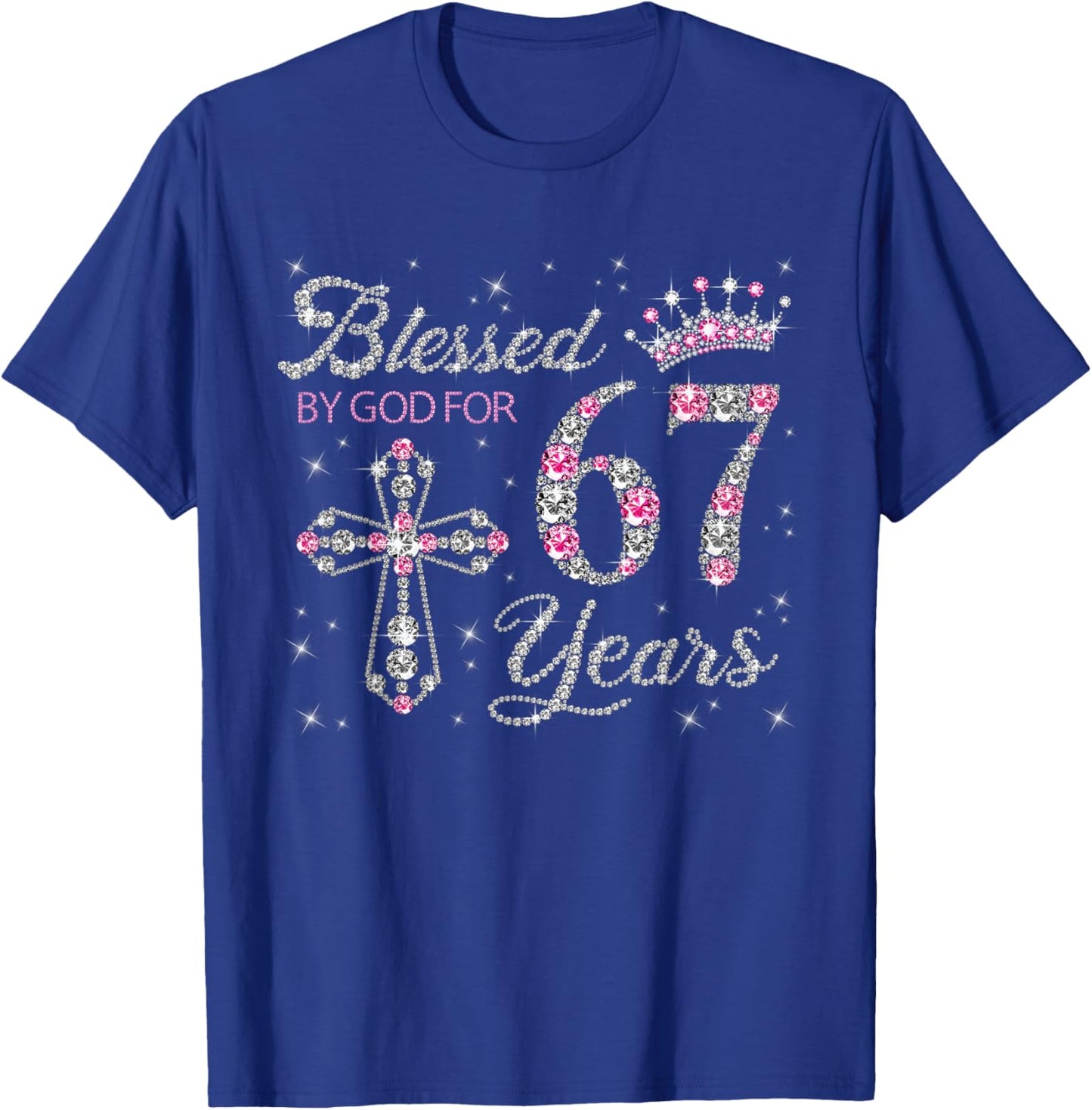 Blessed by God for 67 Years Old 67th Birthday Gift T-Shirt - T-Shirt | Royal
