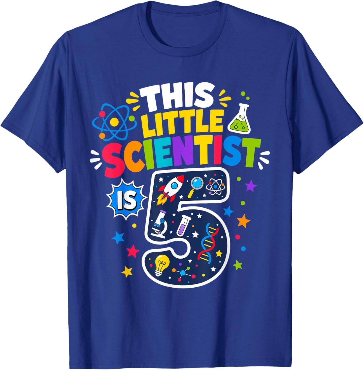 5th Birthday Science This Little Scientist is 5 Years Old T-Shirt - T-Shirt | Royal