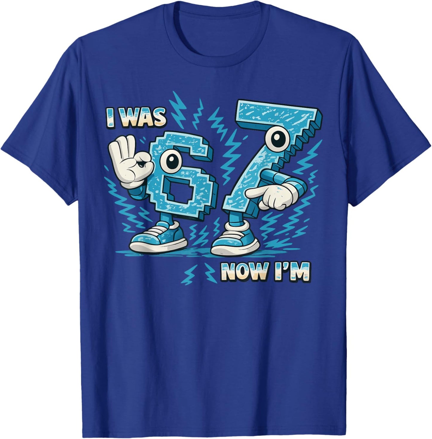 I was 6 Now I'm 7 Years Old 67 Italian Brainrot 7th Birthday T-Shirt - T-Shirt | Royal