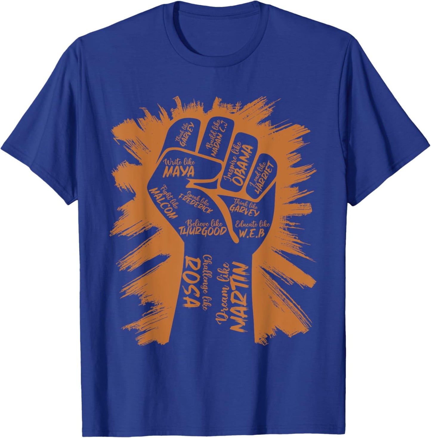 Power Fist Hand Inspiring Black Leaders Black History Month T-Shirt - T-Shirt | Royal