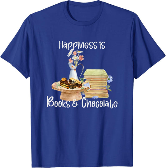 Happiness is Books and Chocolate T-Shirt - T-Shirt | Royal