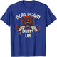 Bear Down Drink Up quote apparel T-Shirt - T-Shirt | Royal