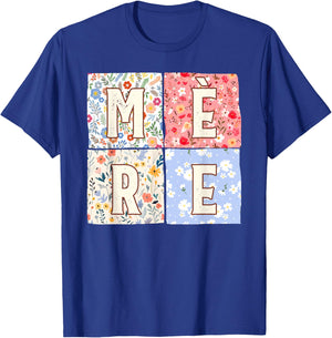 French Mom Mother Mère Mother's Day Boho Floral Flower T-Shirt - T-Shirt | Royal
