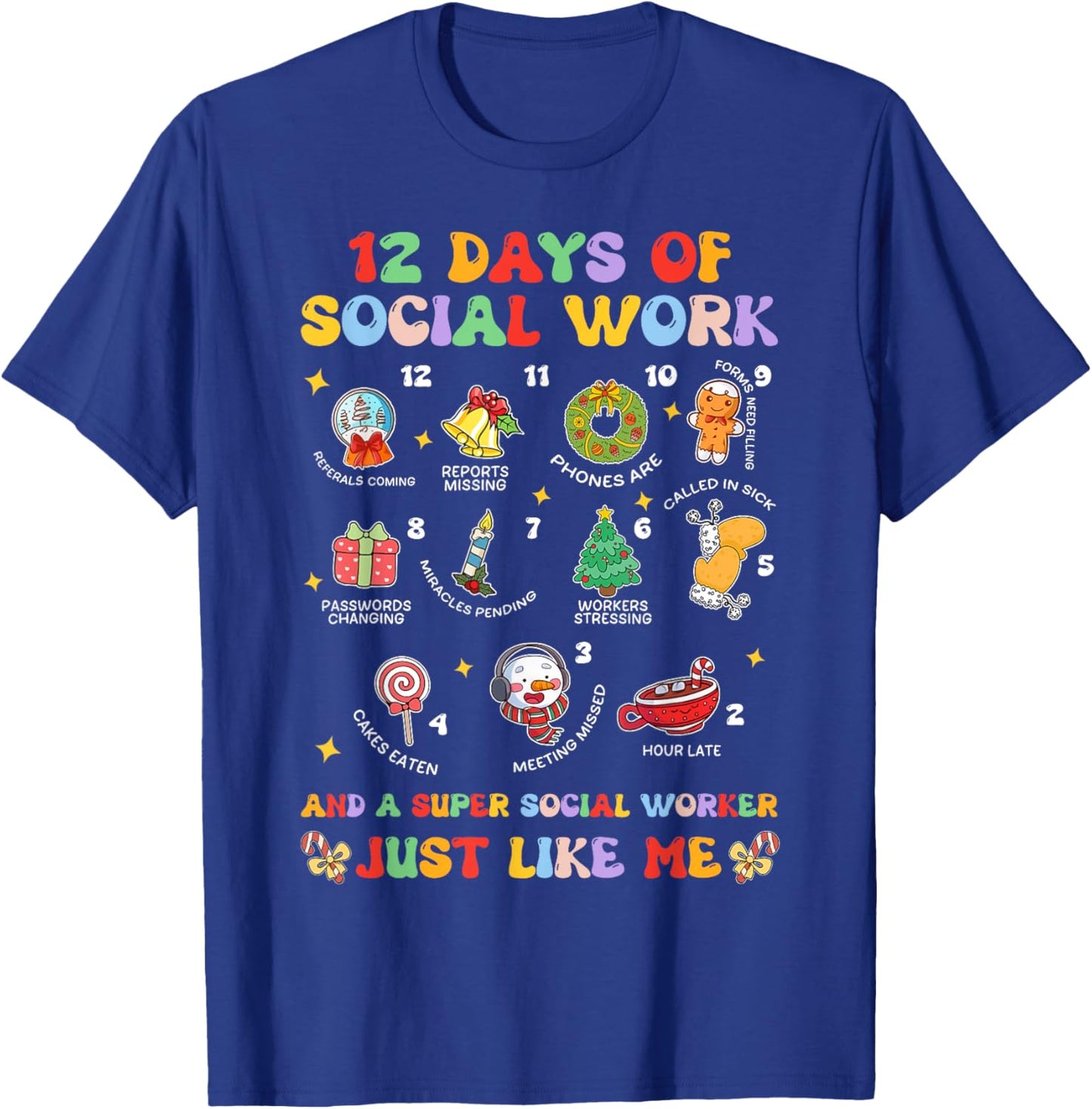 Groovy 12 Days Of Social Work Christmas School Social Worker T-Shirt - T-Shirt | Royal