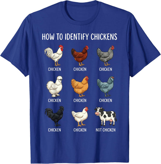 How to Identify Chickens T-Shirt - T-Shirt | Royal
