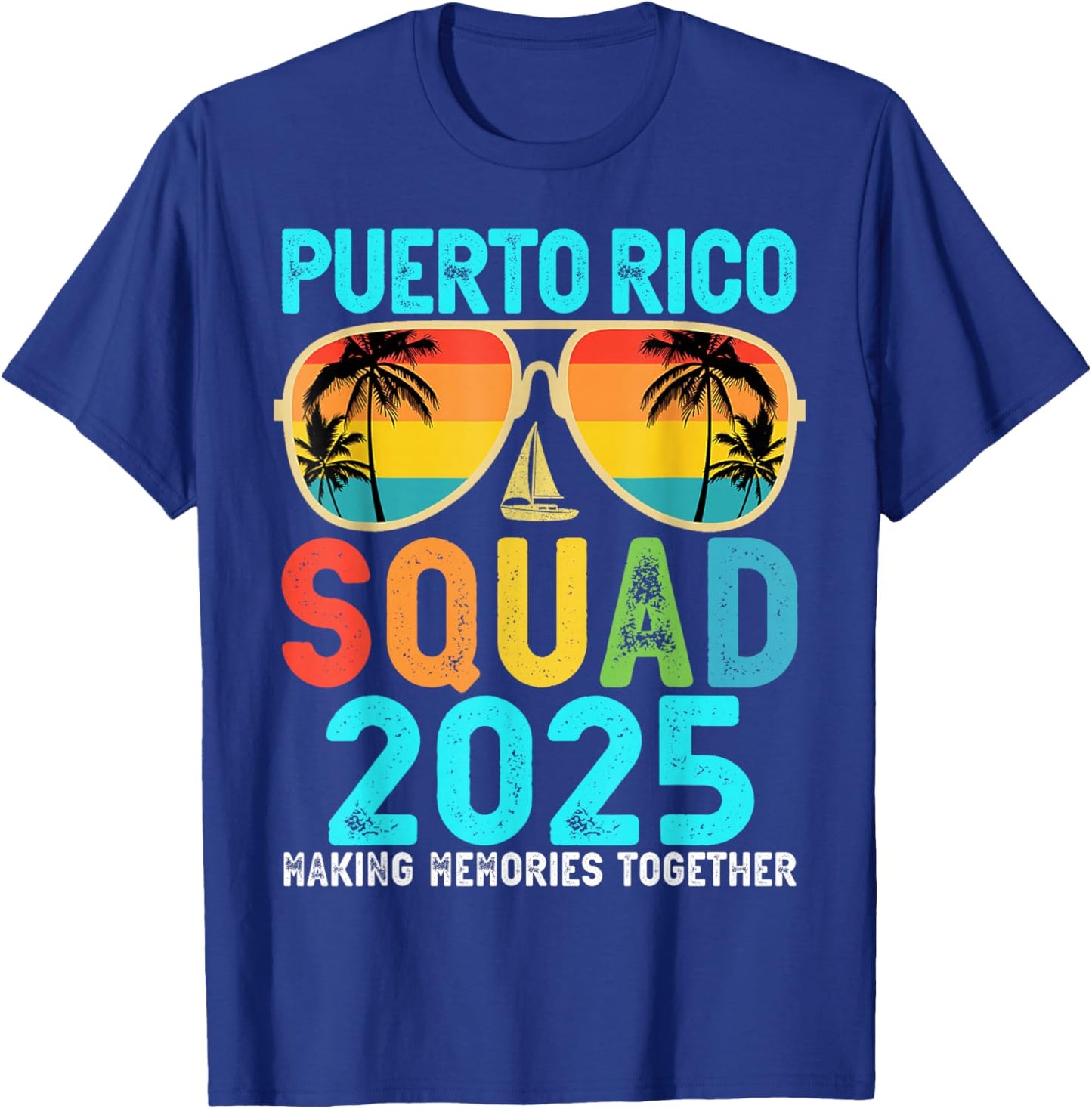 Puerto Rico Squad 2025 Vacation Friend Family Matching Group T-Shirt - T-Shirt | Royal
