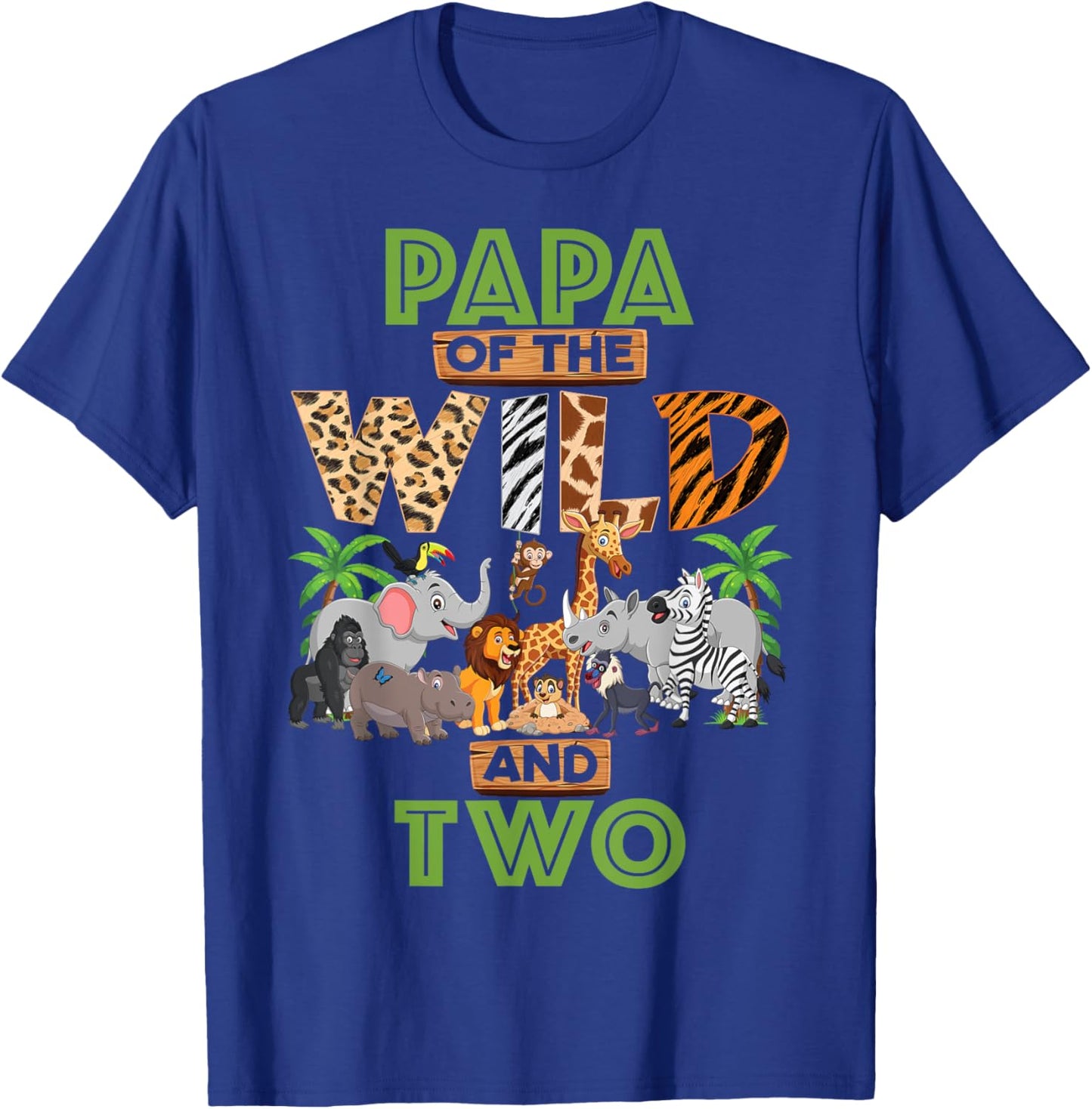 2nd Birthday Zoo Safari Jungle Papa Of The Wild and Two T-Shirt - T-Shirt | Royal