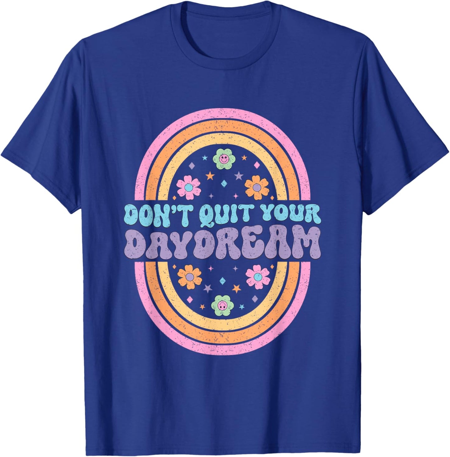 Don't Quit Your Daydream Retro Rainbow Art T-Shirt - T-Shirt | Royal