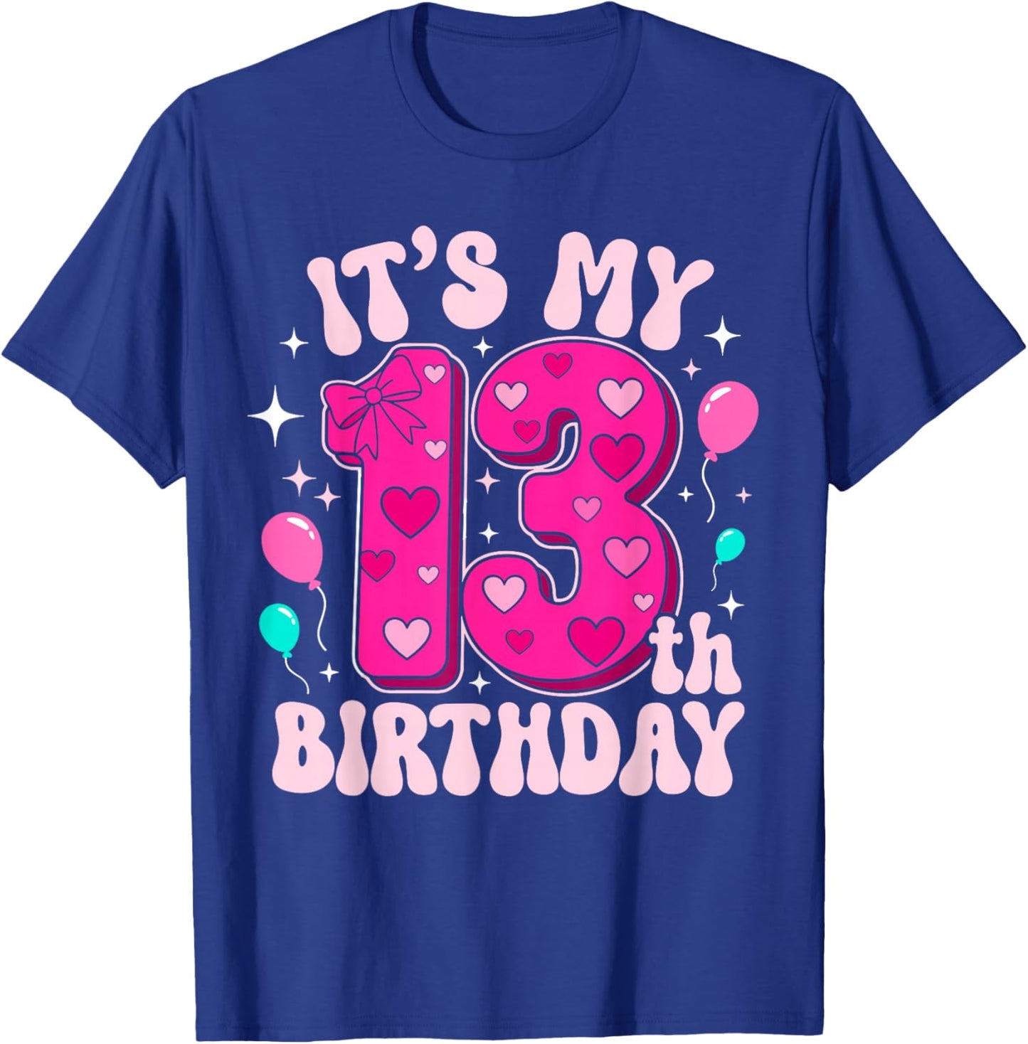 13 Year Old Pink Coquette Bow It's My 13th Birthday Girl T-Shirt - T-Shirt | Royal