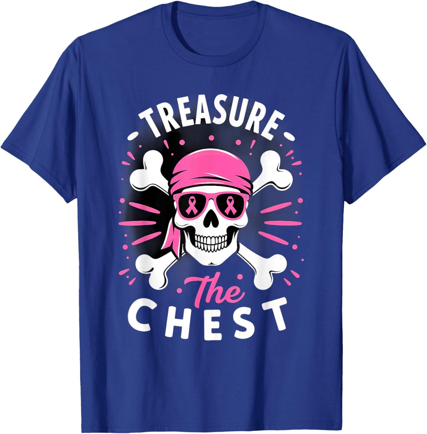 Breast Cancer Awareness Pirate Treasure the Chest T-Shirt - T-Shirt | Royal