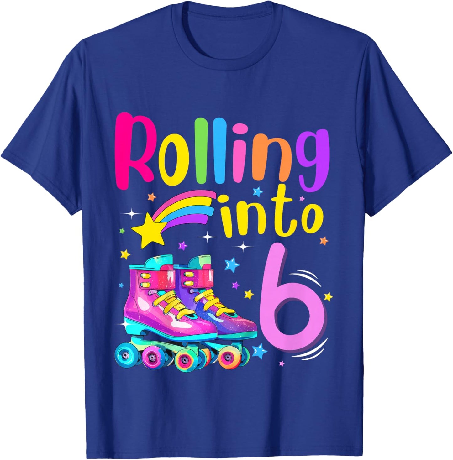6th Bday Rolling Into 6 Birthday Girl Roller Skate Party T-Shirt - T-Shirt | Royal