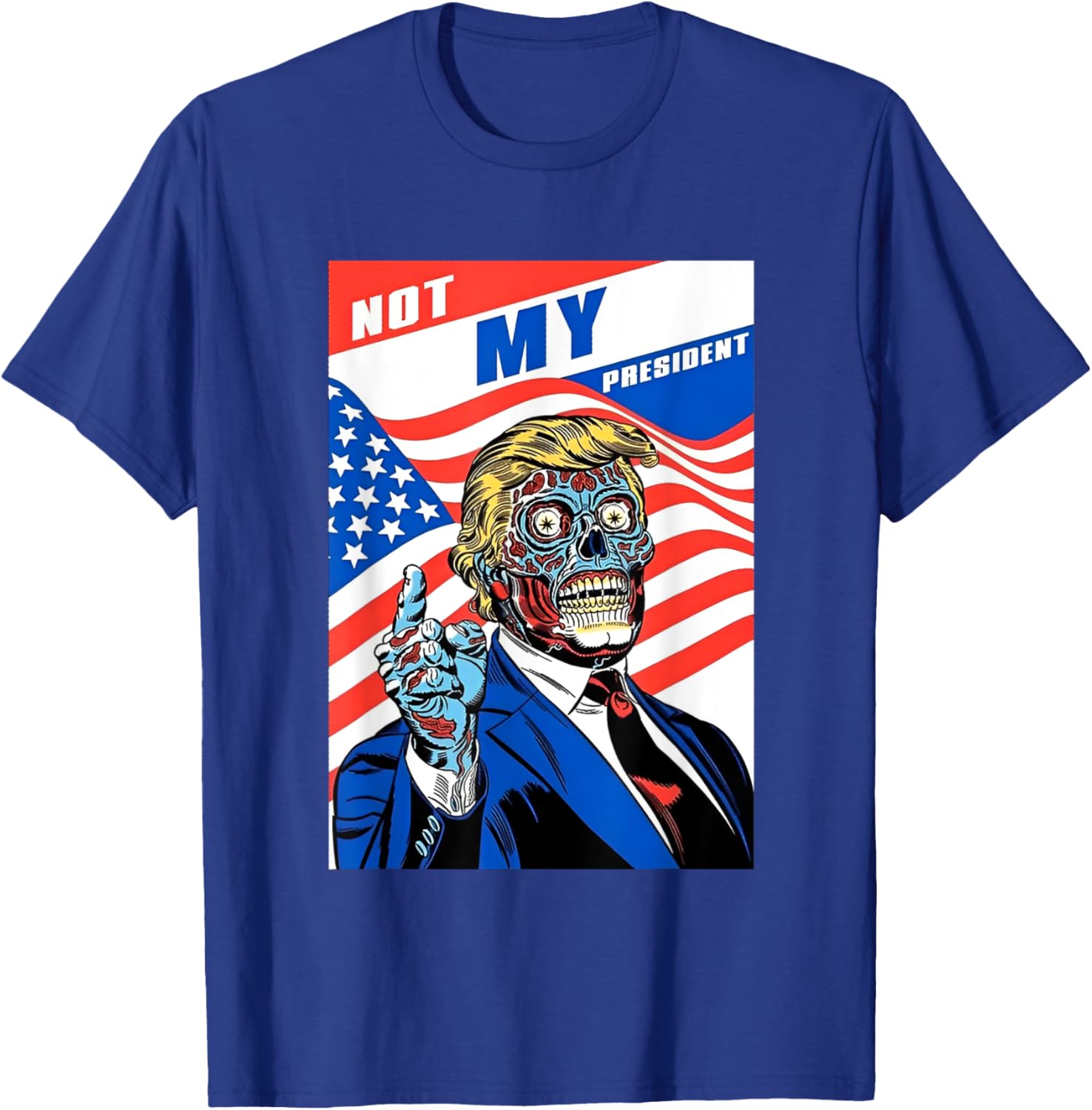 Not My President Anti Trump Horror American T-Shirt - T-Shirt | Royal