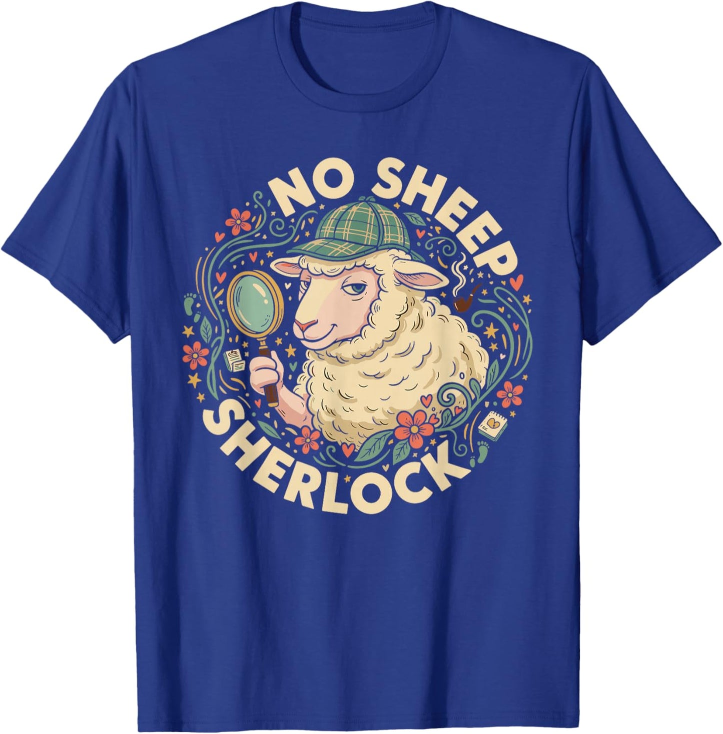 No Sheep Sherlock Funny Detective Design T-Shirt - T-Shirt | Royal