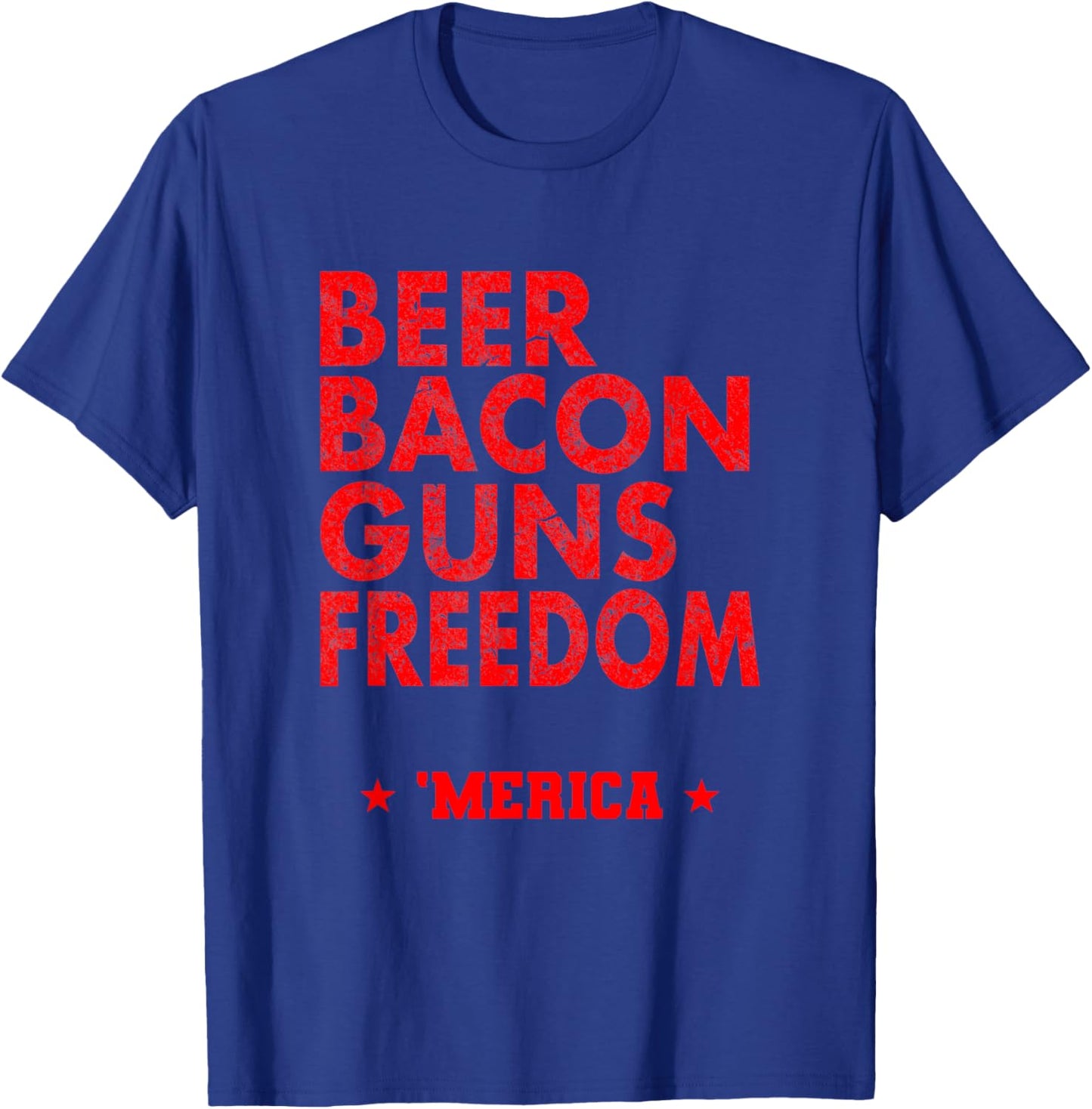 Beer Bacon Guns Freedom ‘Merica Funny T-Shirt - T-Shirt | Royal