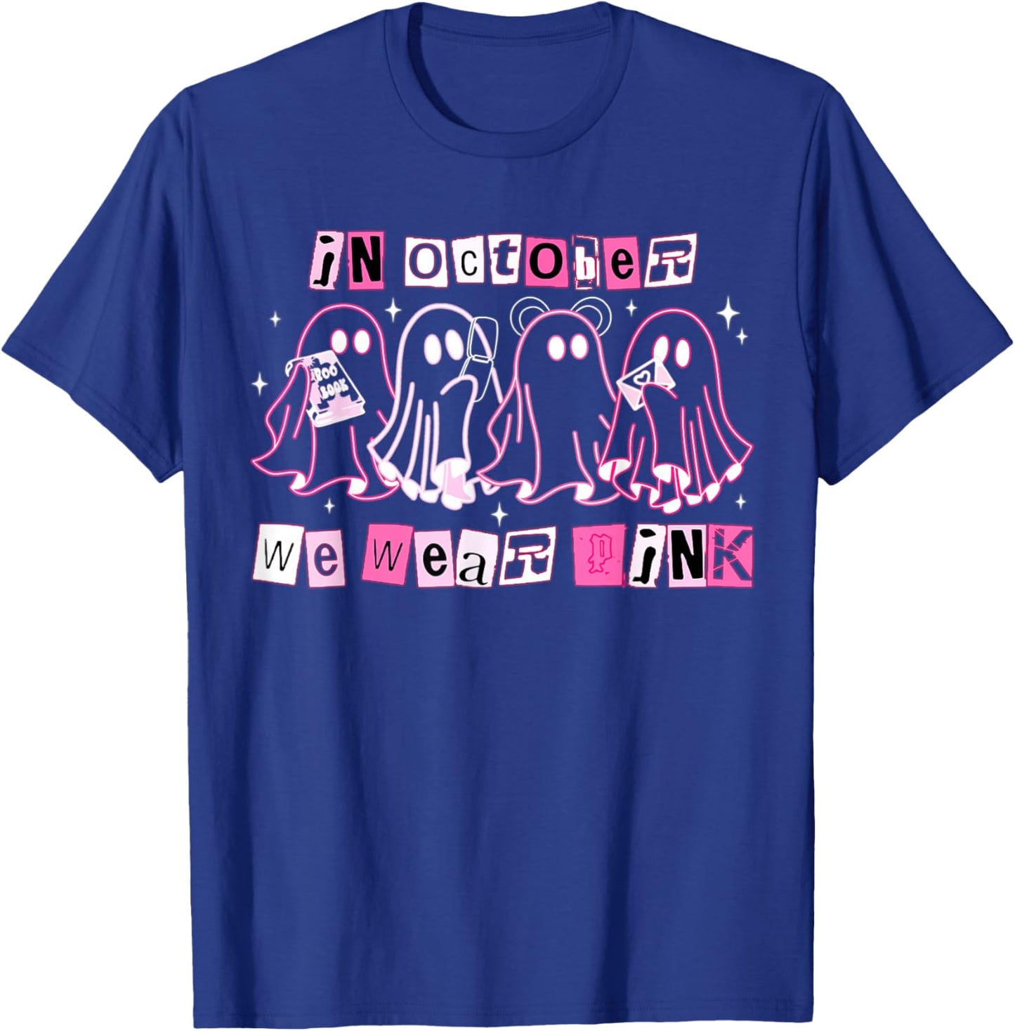 in October We Wear Pink Ghost Boo Halloween Breast Cancer T-Shirt - T-Shirt | Royal