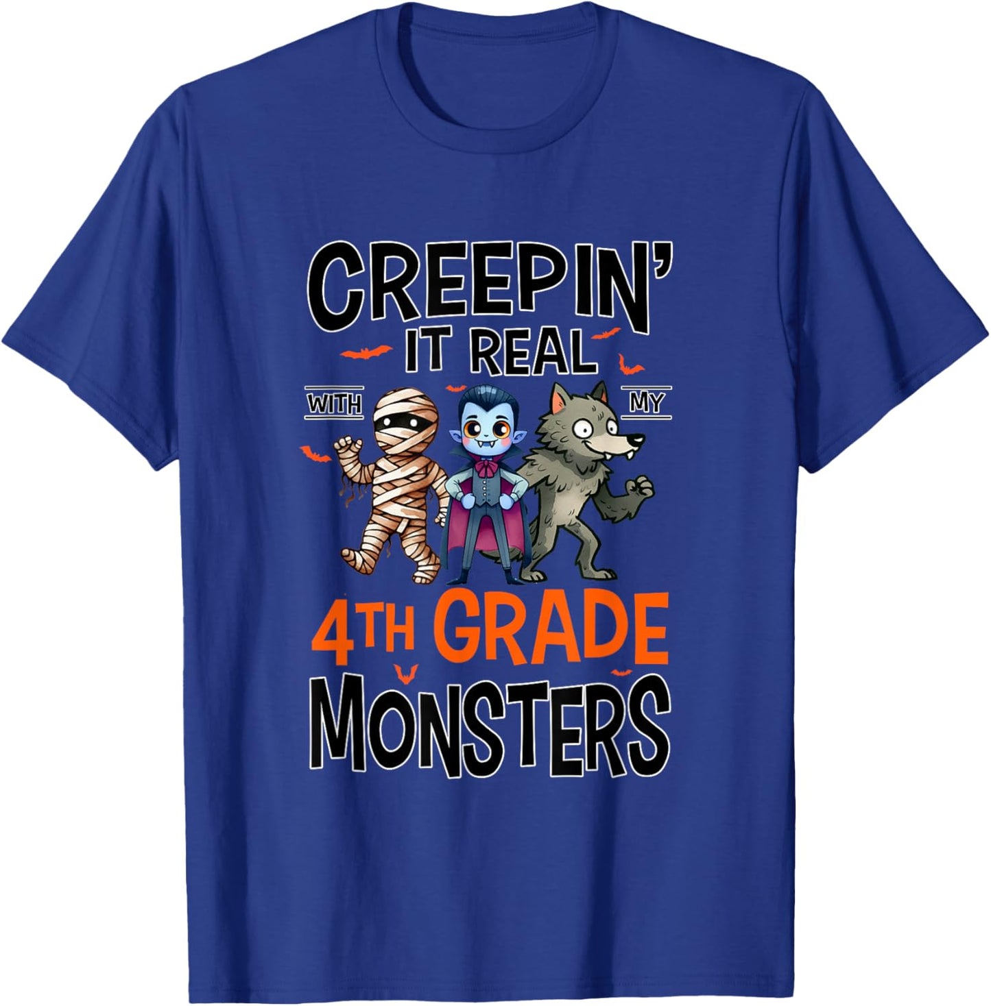 Halloween Teacher Creepin It Real With My 4th Grade Monsters T-Shirt - T-Shirt | Royal