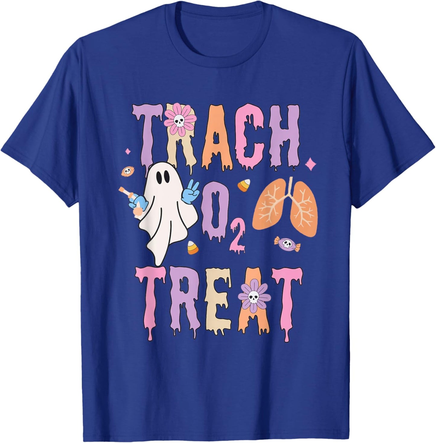 Trach or Treat Halloween Respiratory Therapist Pulmonary T-Shirt - T-Shirt | Royal