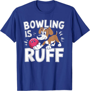 Bowling Is Ruff – Funny Dog & Bowling Humor Women Kids T-Shirt - T-Shirt | Royal