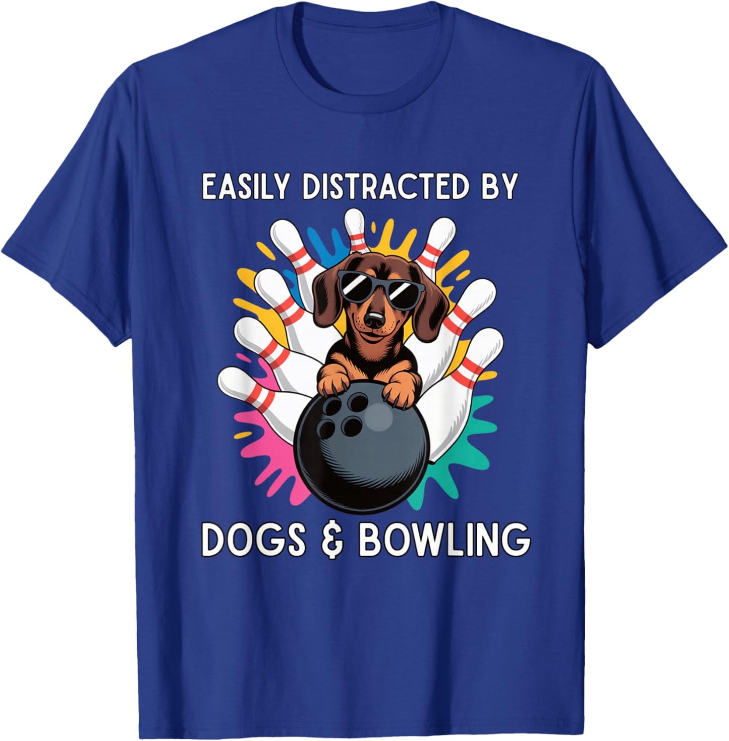 Easily Distracted by Dogs and Bowling - Funny Bowler Animal T-Shirt - T-Shirt | Royal