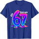 6 7 Neon Drippy Six Seven Viral Slang Gen Z Meme T-Shirt - T-Shirt | Royal
