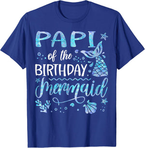 Papi Of The Birthday Mermaid Family Matching Party T-Shirt - T-Shirt | Royal
