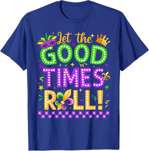 Mardi Gras Let The Good Time Roll Carnival Men Women Kid T-Shirt - T-Shirt | Royal
