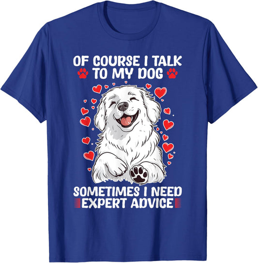 Great Pyrenees Dog Owner Men Women Girls Kids T-Shirt - T-Shirt | Royal