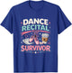 Dance Recital Survival Backstage Dad Dance Parents Humor T-Shirt - T-Shirt | Royal