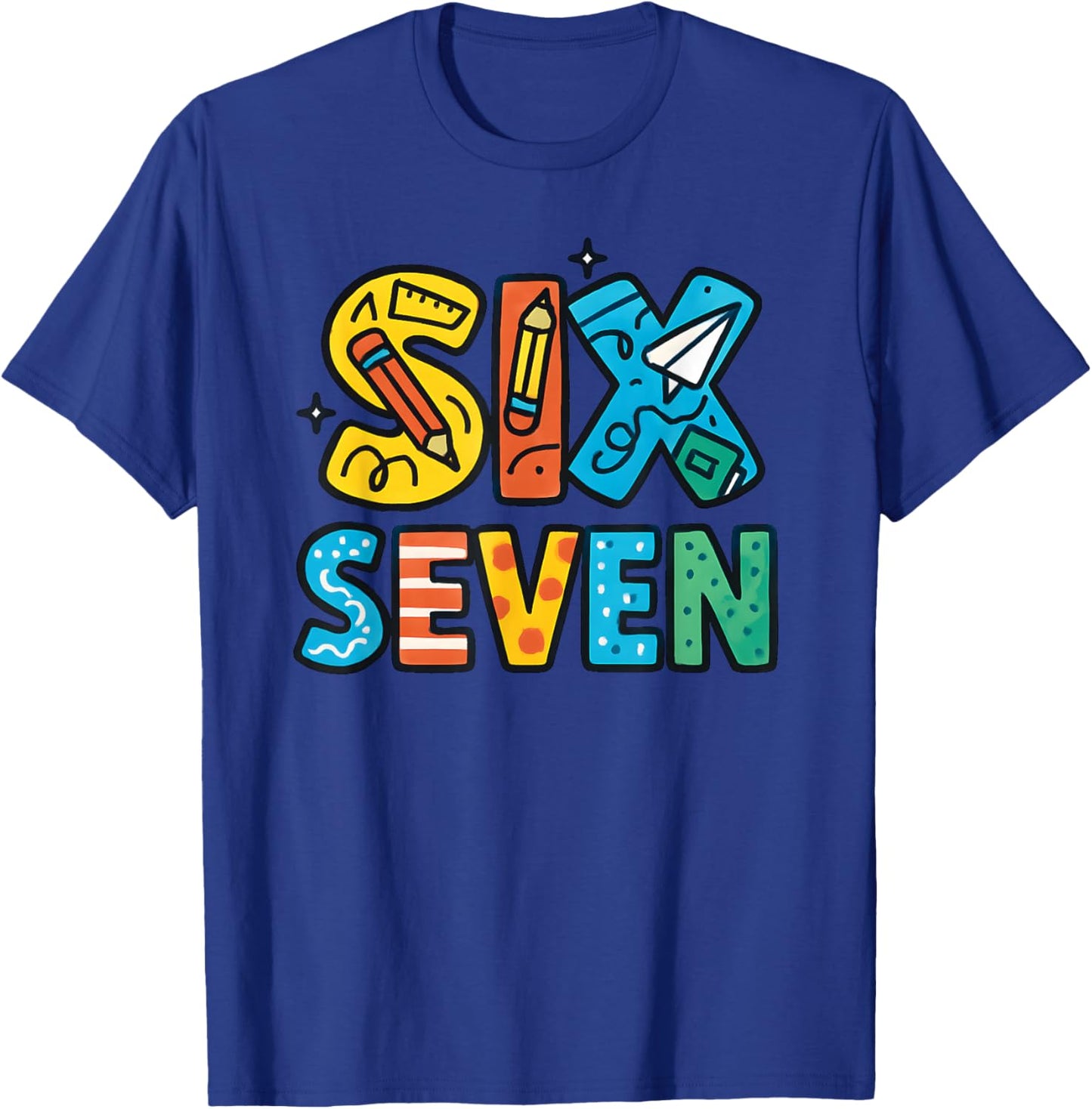 Six Seven 67 6 7 Kids 67 Teens Boys Girls 6-7 Meme Funny T-Shirt - T-Shirt | Royal