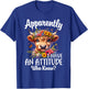 Apparently I Have An Attitude Who Knew Highland Cow Print T-Shirt - T-Shirt | Royal
