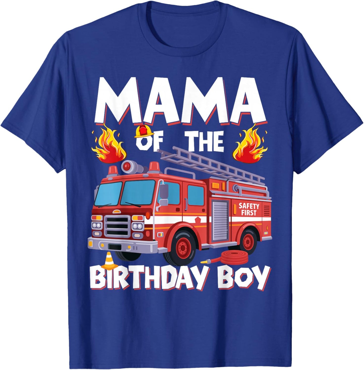 Mama of The Birthday Boy Fire Truck Firefighter Mama Bday T-Shirt - T-Shirt | Royal