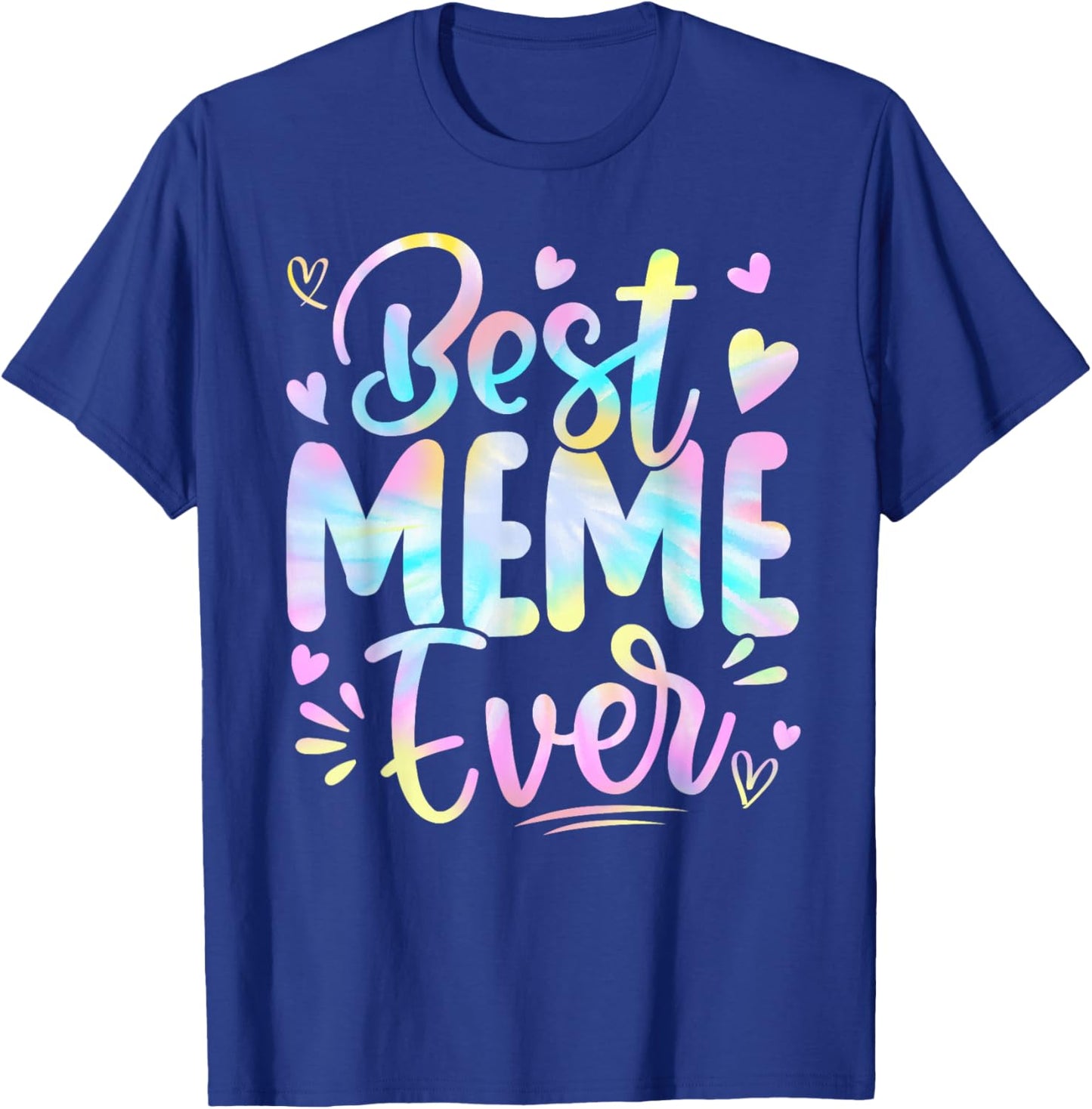 Best Meme Ever Mama Grandma Mother's Day Tie Dye Women T-Shirt - T-Shirt | Royal