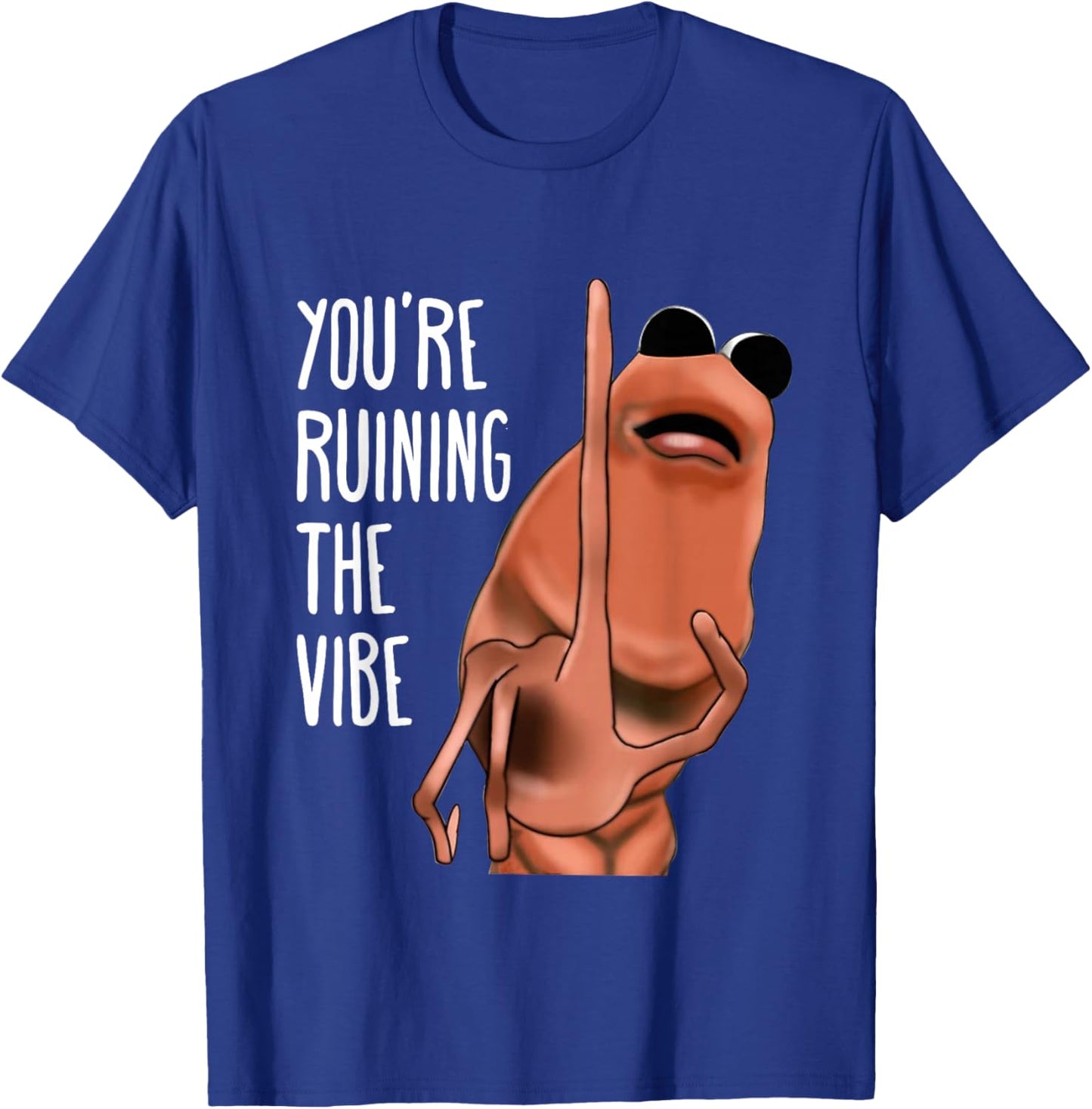 Marcus The Worm Du ruinierst die Stimmung T-Shirt - T-Shirt | Royal