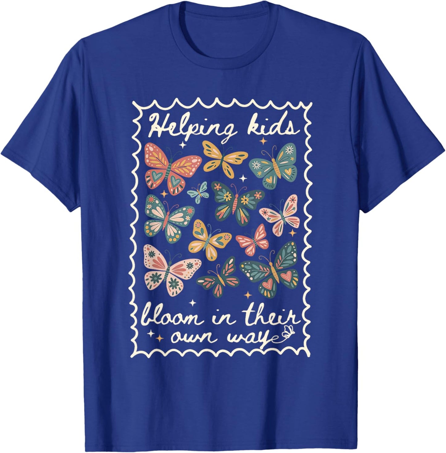 Helping Kids Bloom in Their Own Way Stamp Butterfly SPED T-Shirt - T-Shirt | Royal