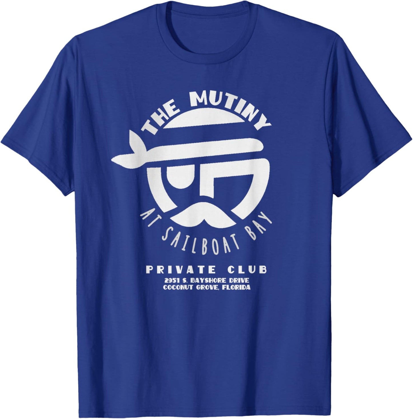 The Mutiny at Sailboat Bay: Private Club T-Shirt - T-Shirt | Royal