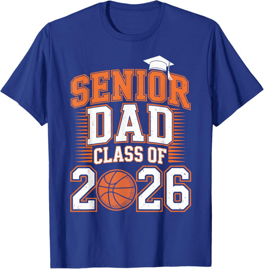 Senior Dad Class of 2026 Graduate Basketball Graduation 2026 T-Shirt - T-Shirt | Royal