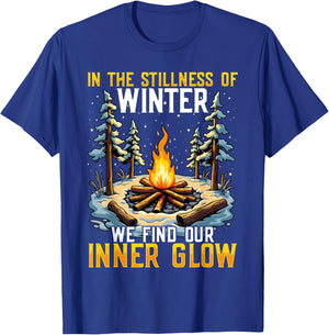 In the Stillness of Winter We Find Our Inner Glow T-Shirt - T-Shirt | Royal