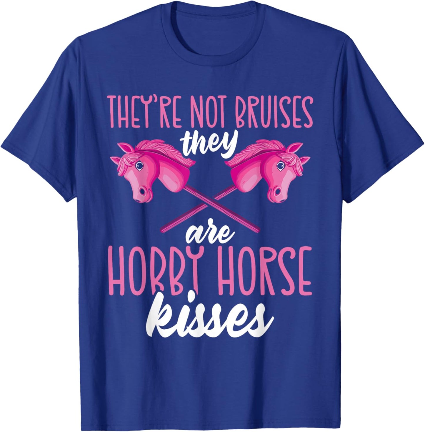 Funny Hobby Horsing Cute Hobby Horse Saying for Girls T-Shirt - T-Shirt | Royal
