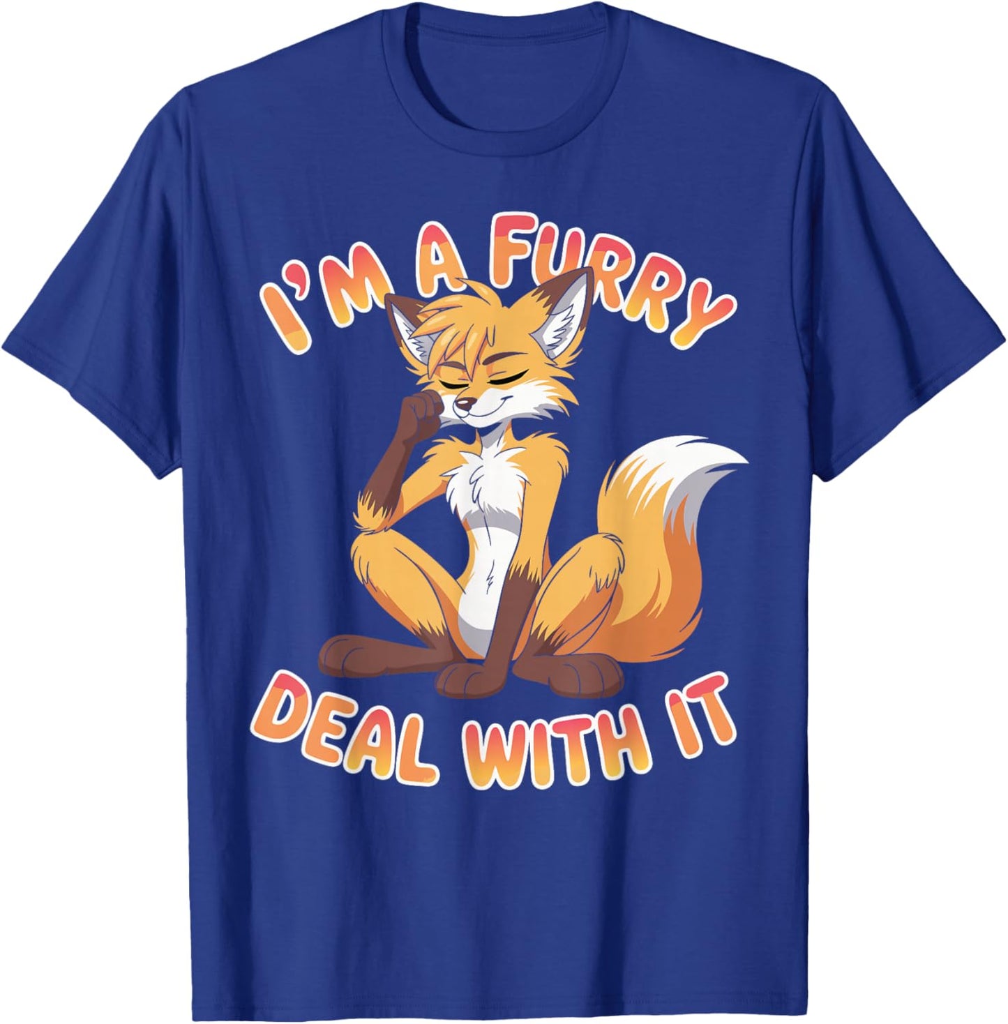Furries Fandom Animal Fursonas I'm A Furry T-Shirt - T-Shirt | Royal