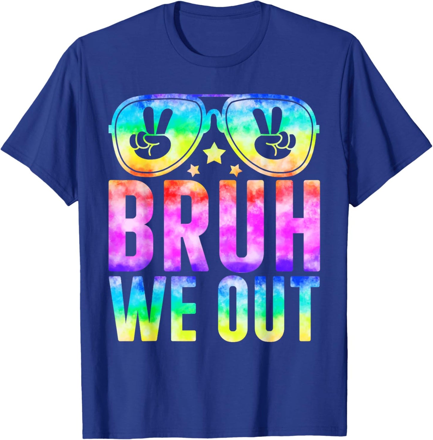 Bruh We Out Cute Sunglass End Of School Year Teacher Summer T-Shirt - T-Shirt | Royal