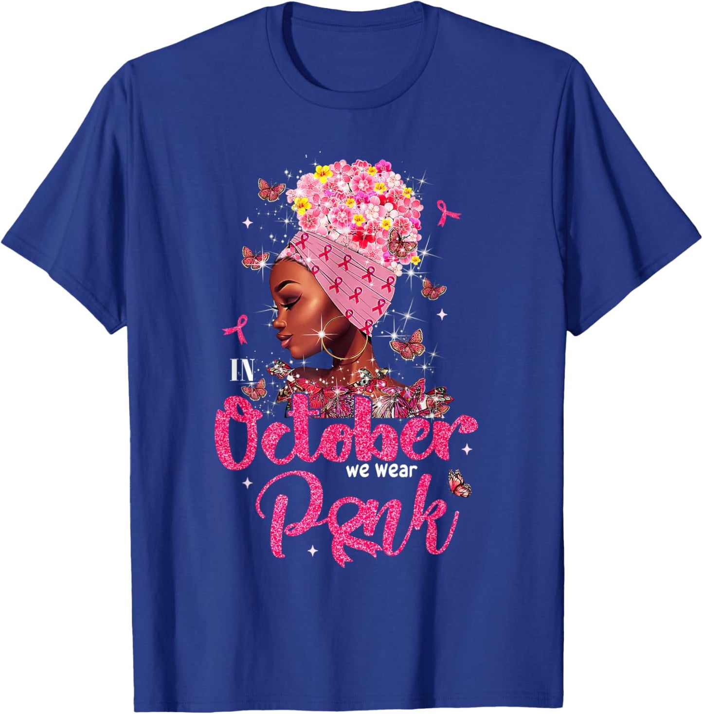 In October We Wear Pink Breast Cancer For Mom Black Women T-Shirt - T-Shirt | Royal
