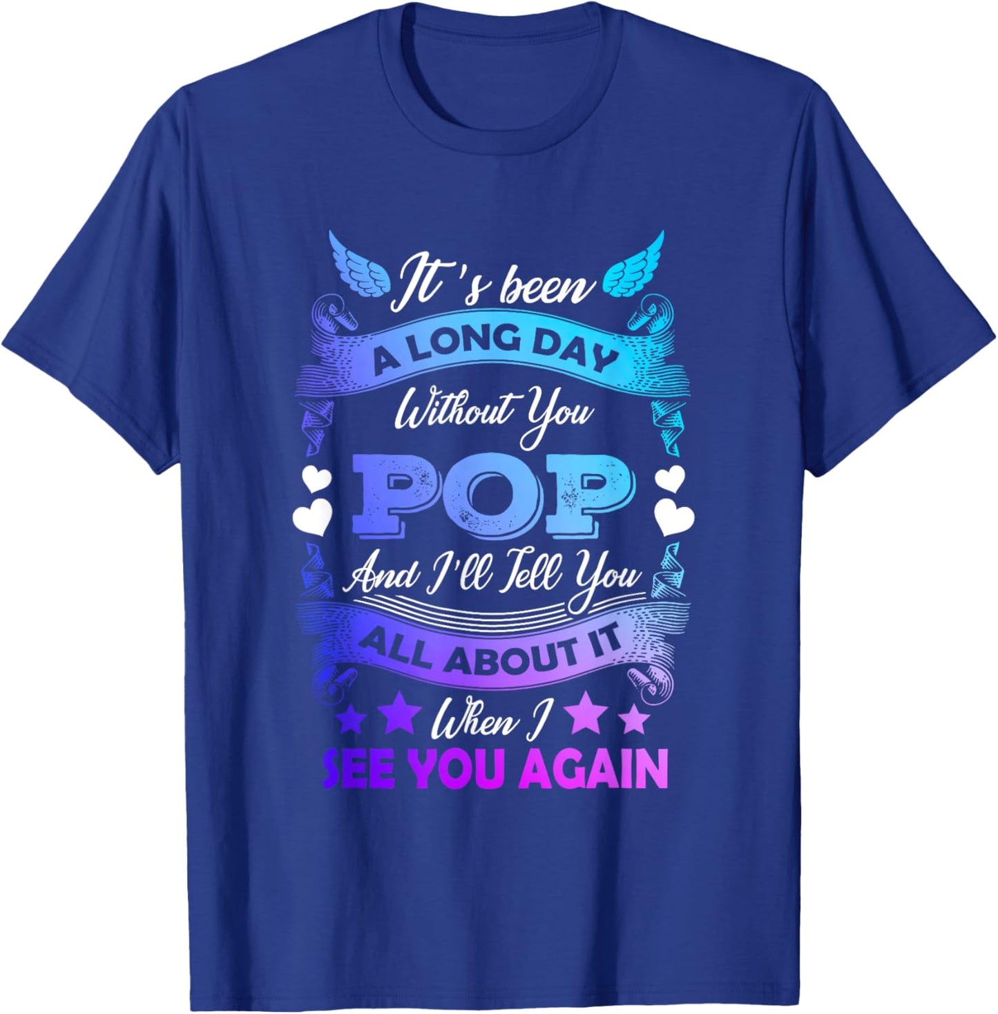 Remembrance of Pop Memory of My Grandpa in Heaven T-Shirt - T-Shirt | Royal