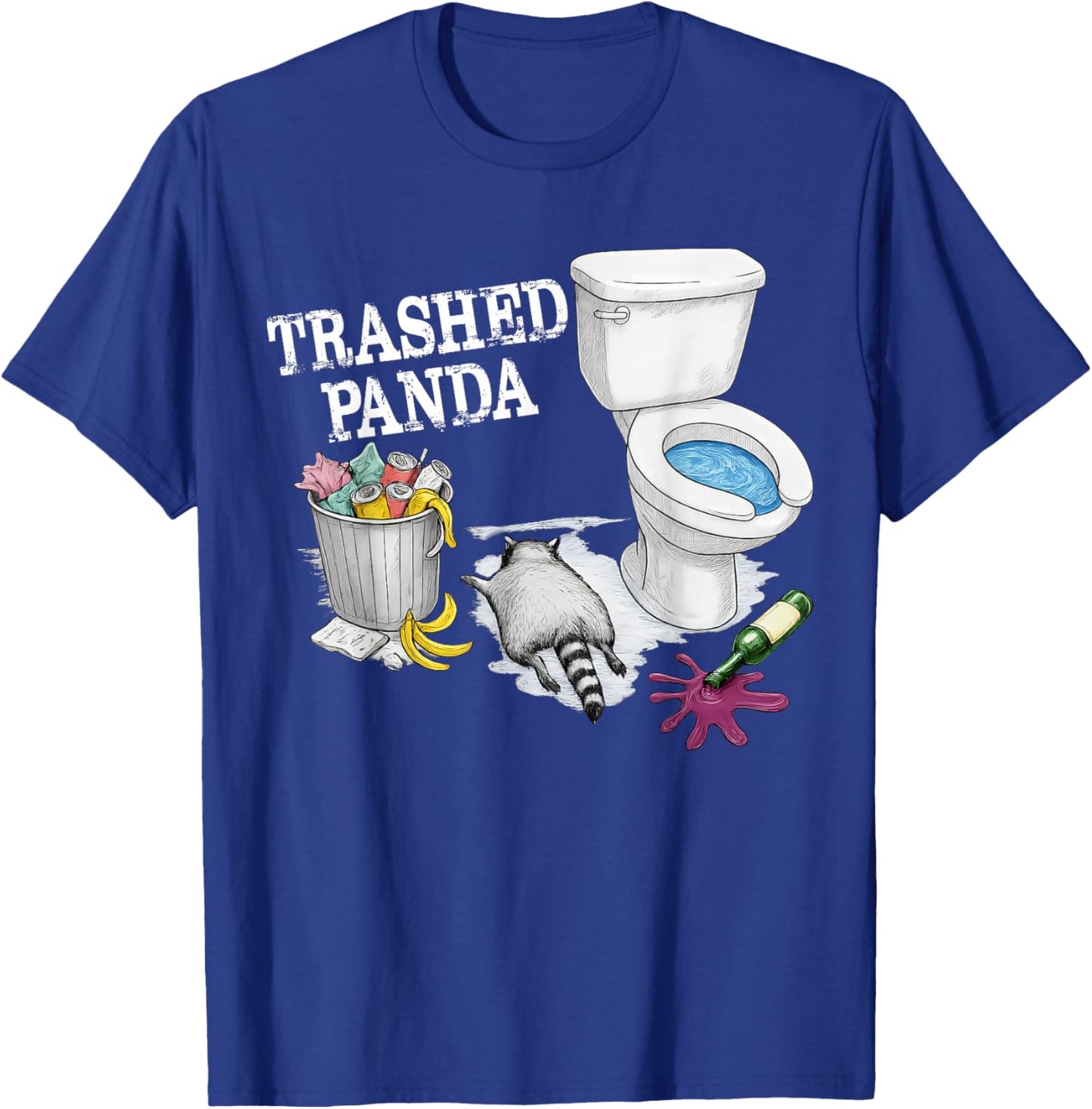 Trashed Panda Funny Drunk Racoon Meme T-Shirt - T-Shirt | Royal